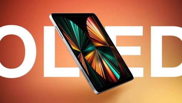 蘋果或調(diào)整OLED iPad Pro路線圖，但OLED化進程堅定推進